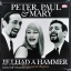 Peter Paul & Mary - Jel Hada Hammer 1 Lp New