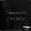 Sleepless Society - Love Hits 1Lp New