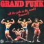 Grand Funk Railroad - All The Girls In The World Bewave 1lp