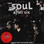 Soul after six 1 LP